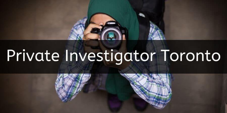 Private Investigation services in Toronto 1 private-investigator-toronto